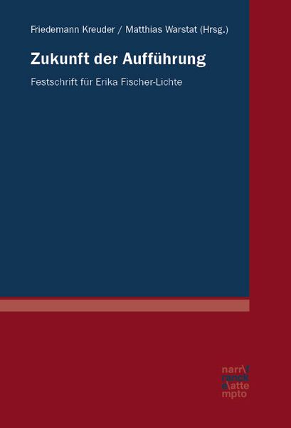 Produktbild: Zukunft der Auff&uuml;hrung