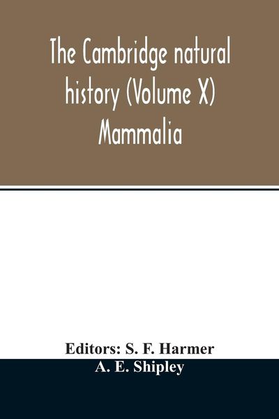 Produktbild: The Cambridge natural history (Volume X) Mammalia