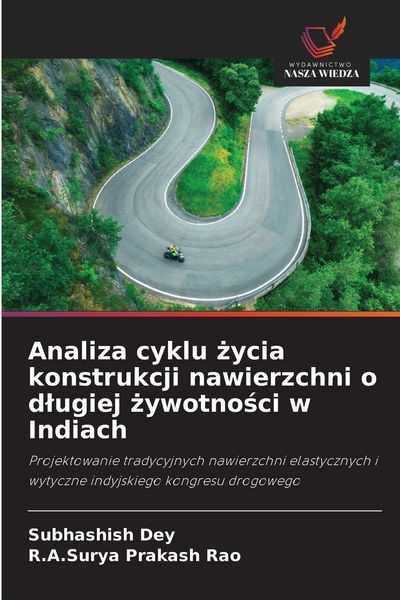 Produktbild: Analiza cyklu &iquest;ycia konstrukcji nawierzchni o d&iquest;ugiej &iquest;ywotno&iquest;ci w Indiach