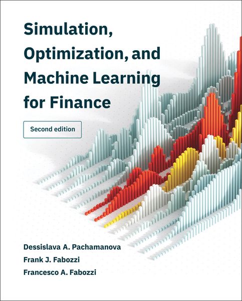 Produktbild: Simulation, Optimization, and Machine Learning for Finance, second edition