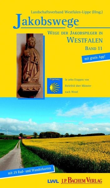 Wege der Jakobspilger in Westfalen Band 11