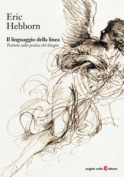 Produktbild: Il linguaggio della linea. Trattato sulla pratica del disegno