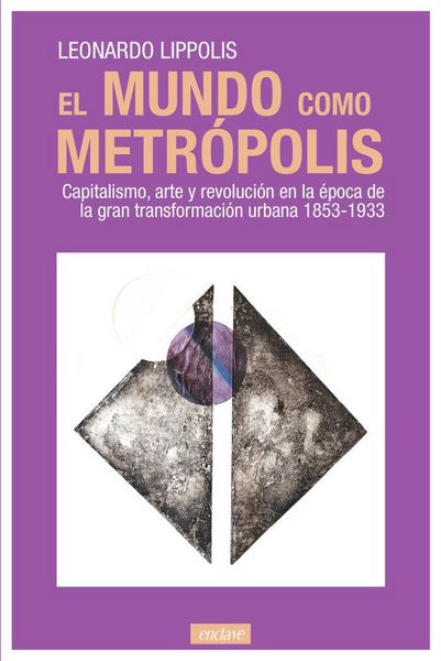 Produktbild: El mundo como metr&oacute;polis