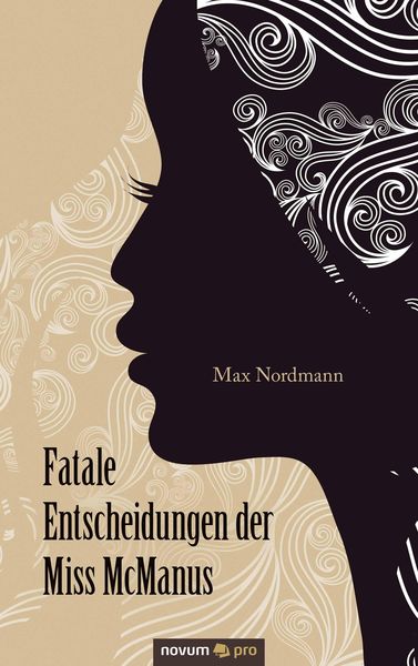 Produktbild: Fatale Entscheidungen der Miss McManus