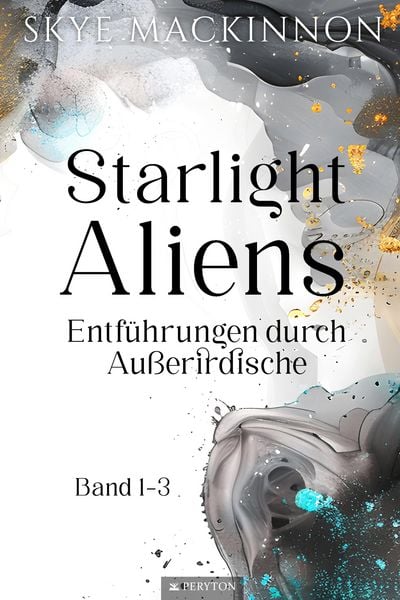 Produktbild: Starlight Aliens: Entf&uuml;hrungen durch Au&szlig;erirdische