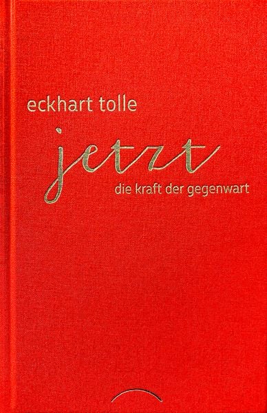 Produktbild: Jetzt! Die Kraft der Gegenwart