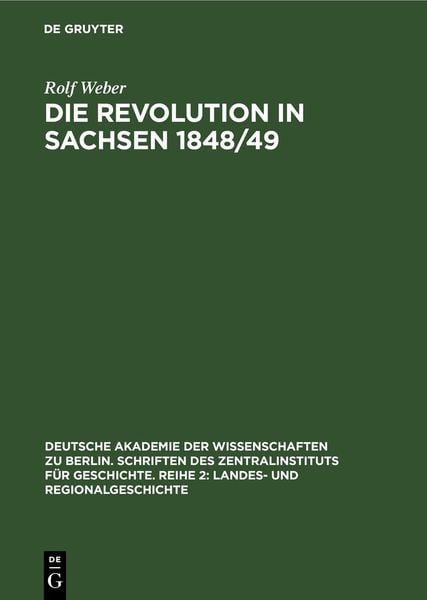 Produktbild: Die Revolution in Sachsen 1848/49