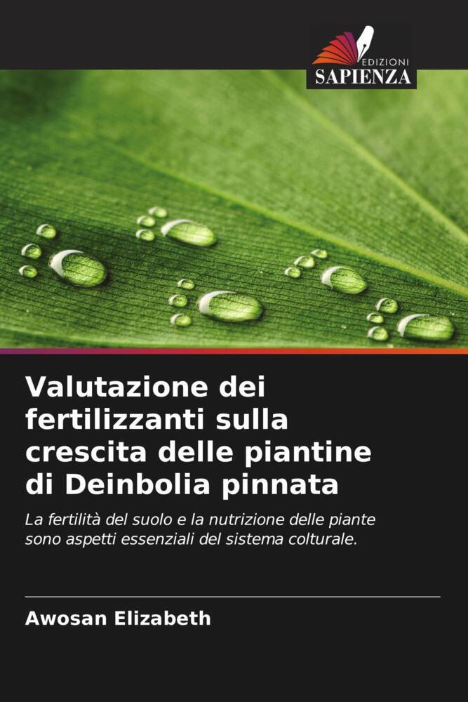 Produktbild: Valutazione dei fertilizzanti sulla crescita delle piantine di Deinbolia pinnata