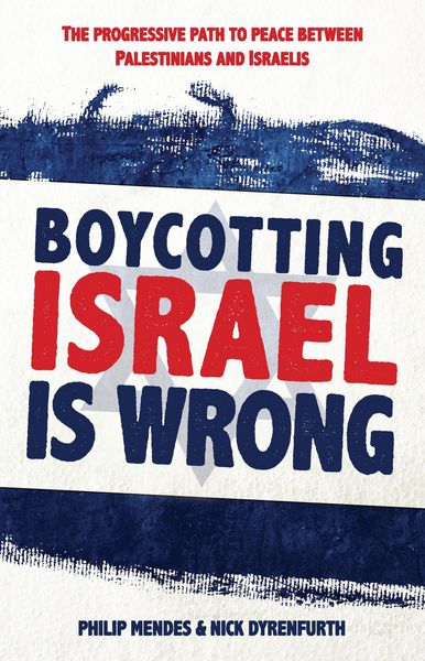 Produktbild: Boycotting Israel Is Wrong