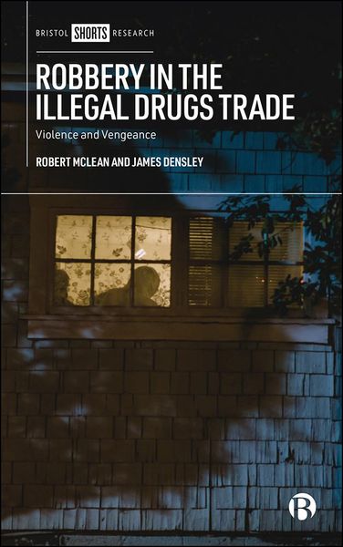 Produktbild: Robbery in the Illegal Drugs Trade