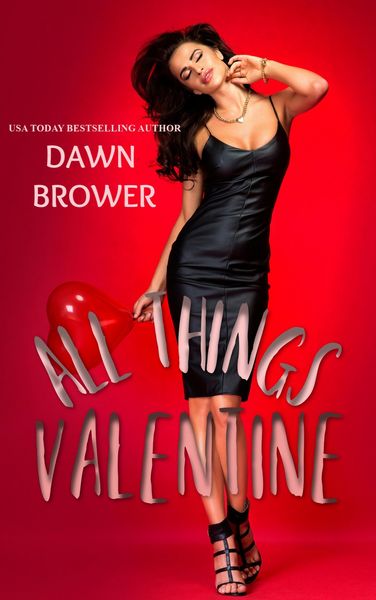 Produktbild: All Things Valentine (Kismet Bay Book 3)