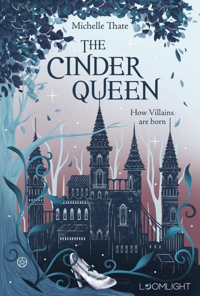 Produktbild: The Cinder Queen 1: How Villains are born