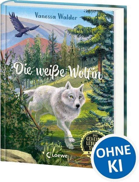 Produktbild: Das geheime Leben der Tiere (Wald, Band 1) - Die wei&szlig;e W&ouml;lfin