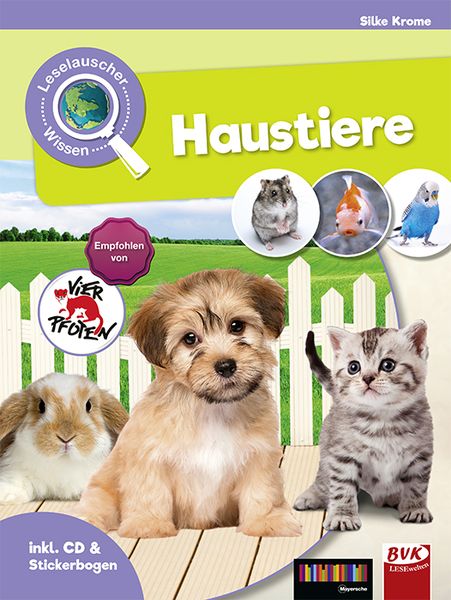 Leselauscher Wissen: Haustiere, Gebundene Ausgabe von Silke Krome, BVK Buch Verlag Kempen GmbH, 978-3-86740-813-4