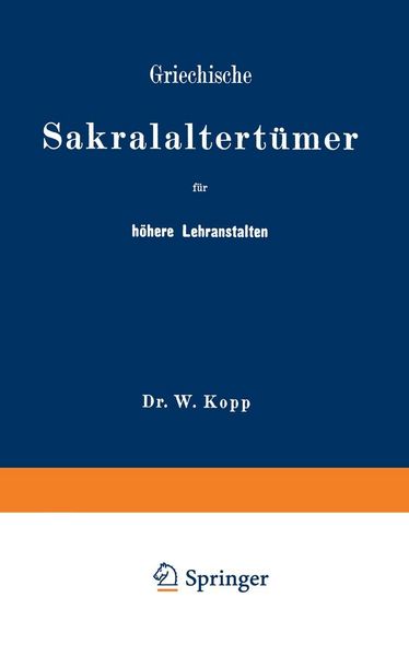 Produktbild: Griechische Sakralaltert&uuml;mer f&uuml;r h&ouml;here Lehranstalten und f&uuml;r den Selbstunterricht