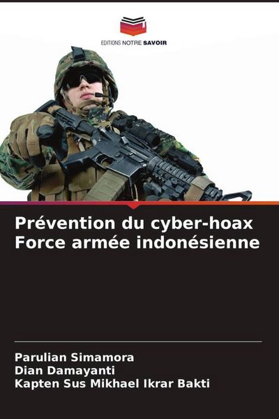Produktbild: Pr&eacute;vention du cyber-hoax Force arm&eacute;e indon&eacute;sienne