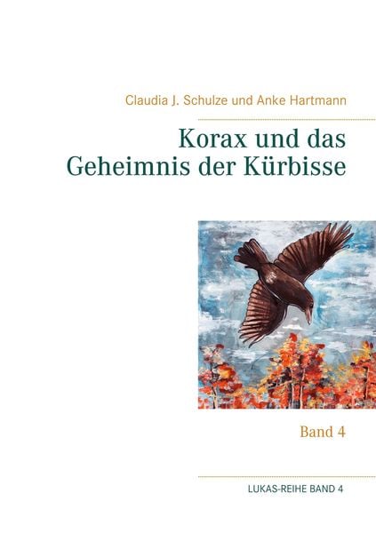 Produktbild: Korax und das Geheimnis der K&uuml;rbisse