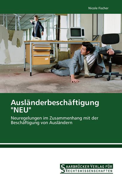 Produktbild: Ausl&auml;nderbesch&auml;ftigung "NEU"