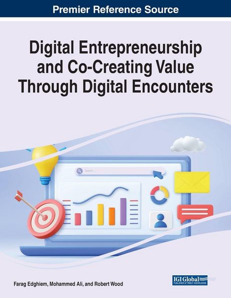 Produktbild: Digital Entrepreneurship and Co-Creating Value Through Digital Encounters