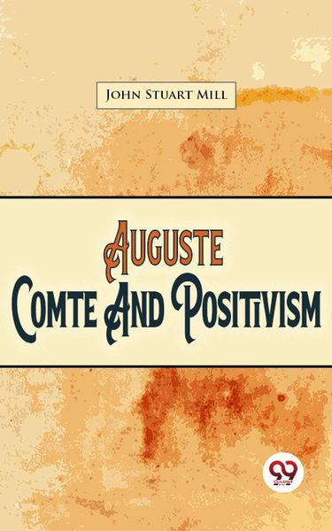 Produktbild: Auguste Comte And Positivism