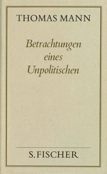 Produktbild: Betrachtungen eines Unpolitischen