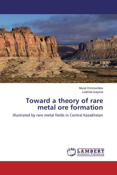 Produktbild: Toward a theory of rare metal ore formation