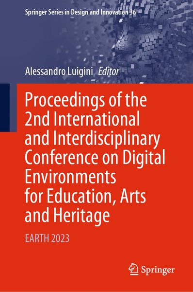 Produktbild: Proceedings of the 2nd International and Interdisciplinary Conference on Digital Environments for Education, Arts and Heritage