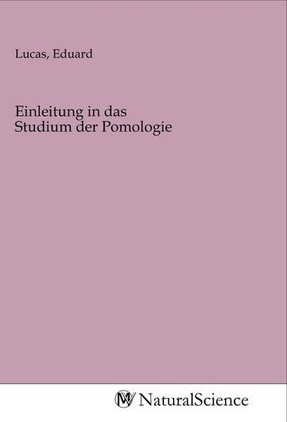 Produktbild: Einleitung in das Studium der Pomologie