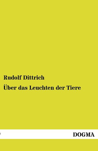 Produktbild: &Uuml;ber das Leuchten der Tiere