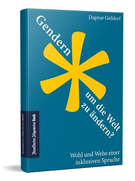Produktbild: Gendern, um die Welt zu &auml;ndern?