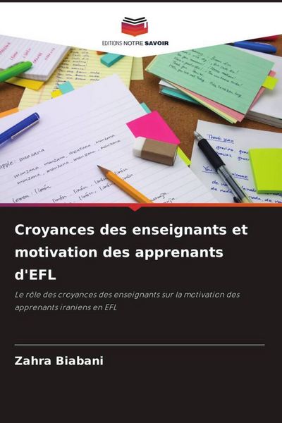 Produktbild: Croyances des enseignants et motivation des apprenants d'EFL