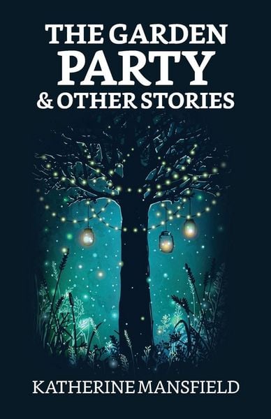 Produktbild: The Garden Party and Other Stories