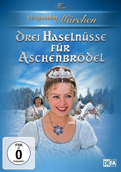 Drei Haselnüsse für Aschenbrödel (Filmjuwelen / DEFA-Märchen)