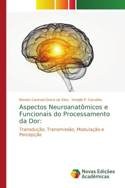Produktbild: Aspectos Neuroanat&ocirc;micos e Funcionais do Processamento da Dor: