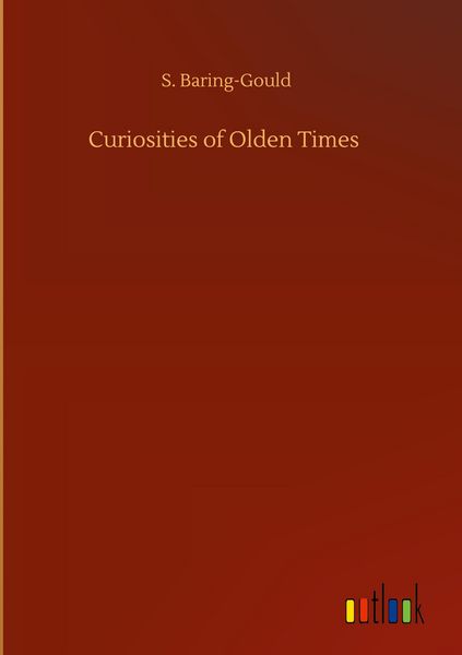 Produktbild: Curiosities of Olden Times