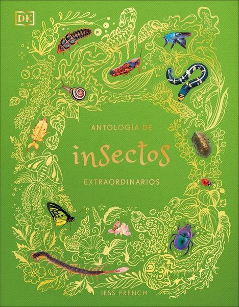 Produktbild: Antolog&iacute;a de Insectos Extraordinarios (an Anthology of Remarkable Bugs)