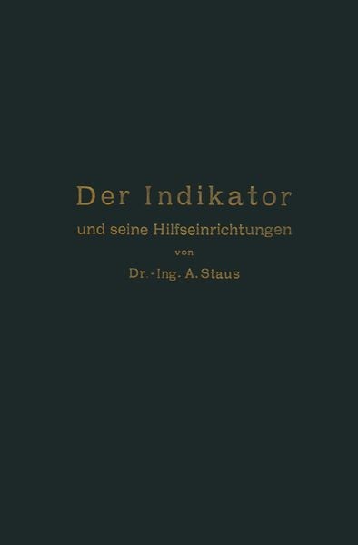 Produktbild: Der Indikator und seine Hilfseinrichtungen