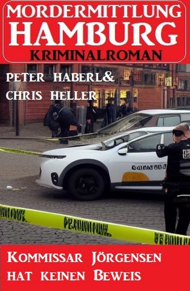 Produktbild: Kommissar J&ouml;rgensen hat keinen Beweis: Mordermittlung Hamburg Kriminalroman