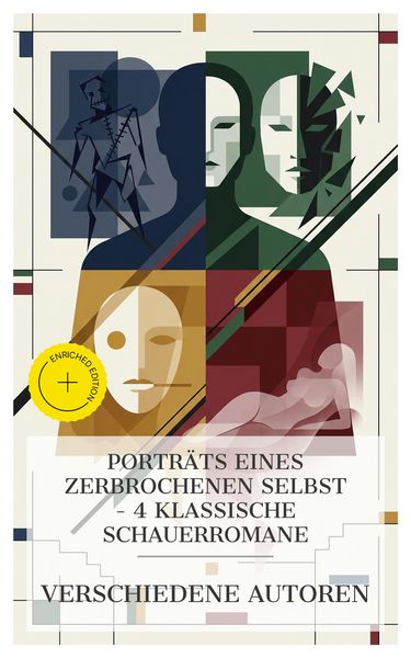 Produktbild: Portr&auml;ts eines zerbrochenen Selbst - 4 klassische Schauerromane