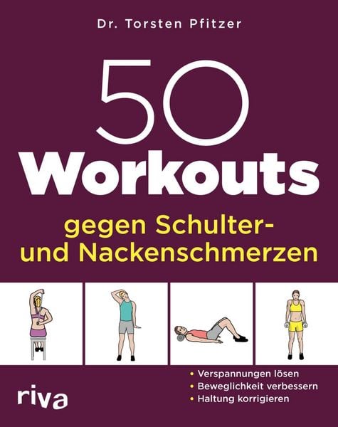 Produktbild: 50 Workouts gegen Schulter- und Nackenschmerzen