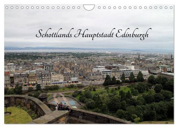 Produktbild: Schottlands Hauptstadt Edinburgh (Wandkalender 2026 DIN A4 quer), CALVENDO Monatskalender