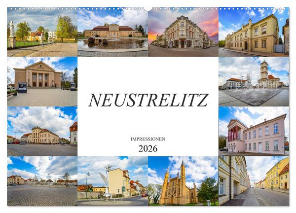 Neustrelitz Impressionen (Wandkalender 2026 DIN A2 quer), CALVENDO Monatskalender