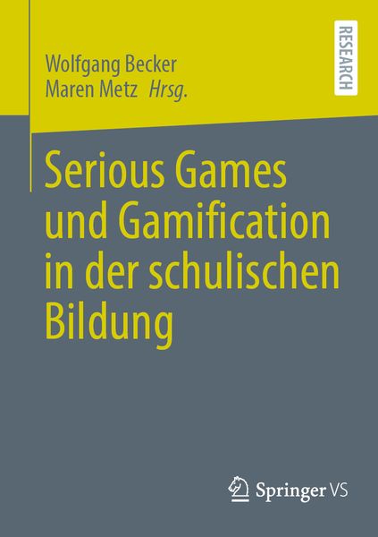 Produktbild: Serious Games und Gamification in der schulischen Bildung