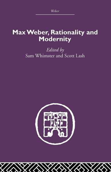 Produktbild: Max Weber, Rationality and Modernity