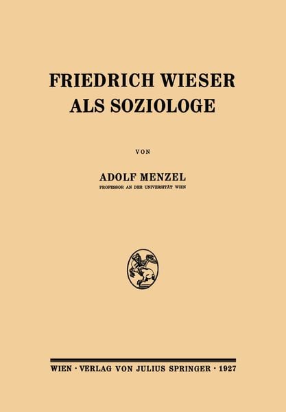 Produktbild: Friedrich Wieser als Soziologe