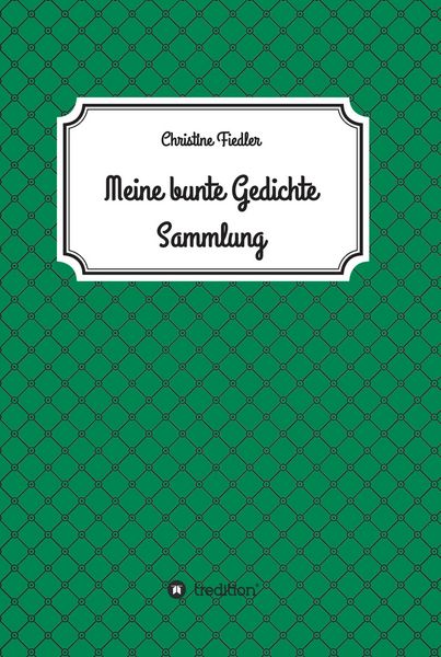 Produktbild: Meine Bunte Gedichte Sammlung