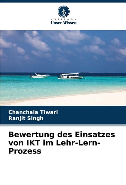 Produktbild: Bewertung des Einsatzes von IKT im Lehr-Lern-Prozess