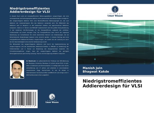 Niedrigstromeffizientes Addiererdesign für VLSI, Taschenbuch von Manish Jain , Bhagwat Kakde, Verlag Unser Wissen, 9786207824076