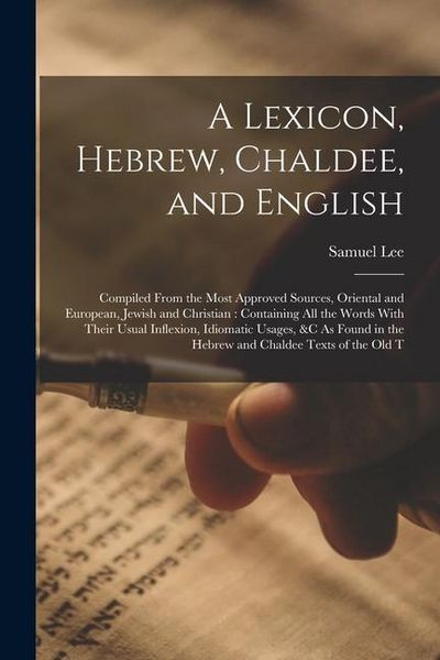 Produktbild: A Lexicon, Hebrew, Chaldee, and English