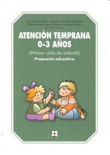 Produktbild: Atenci&oacute;n temprana 0-3 a&ntilde;os : propuesta educativa